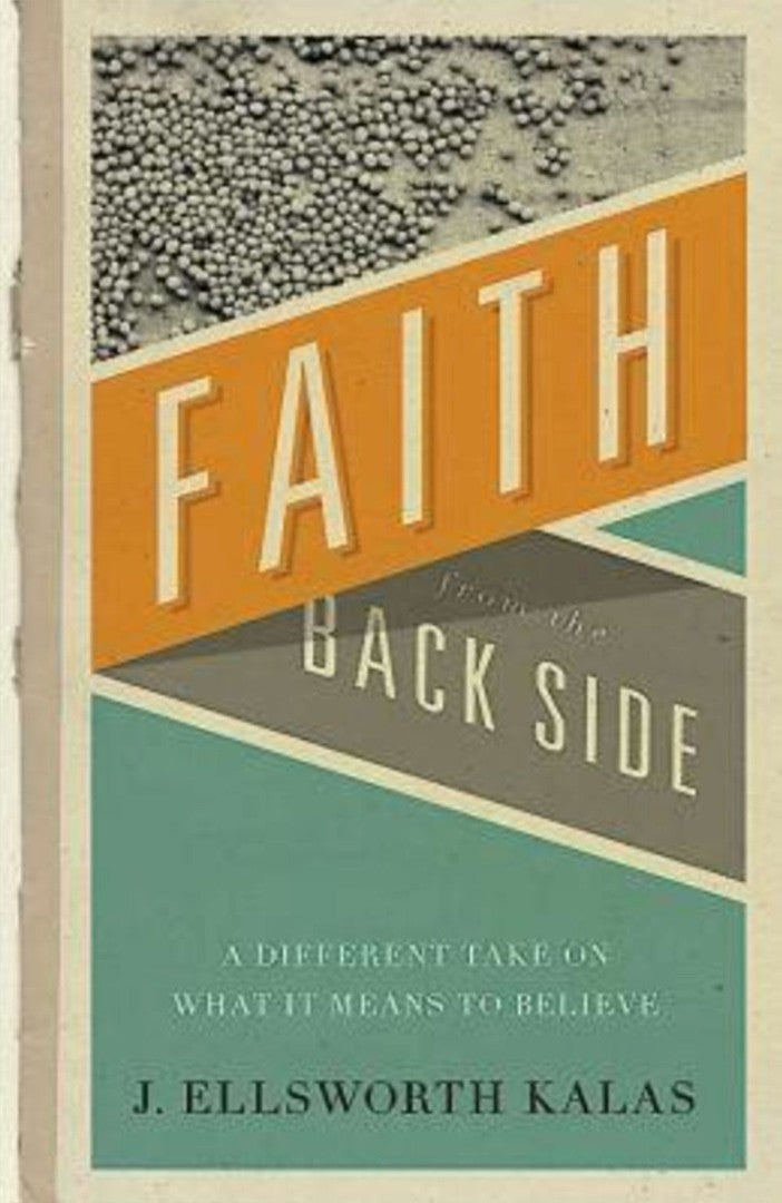 Faith from the Back Side - Re-vived