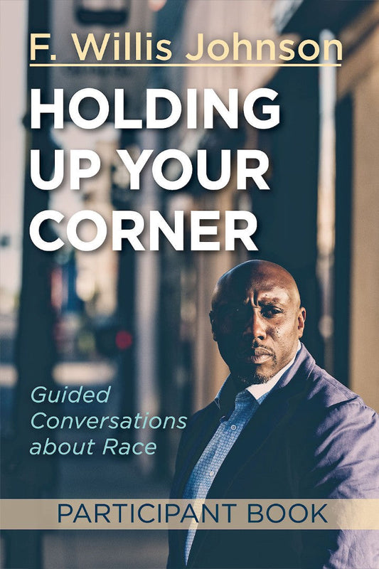 Holding Up Your Corner Participant Book - Re-vived