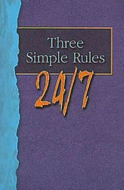 Three Simple Rules 24/7 Student Book - Re-vived