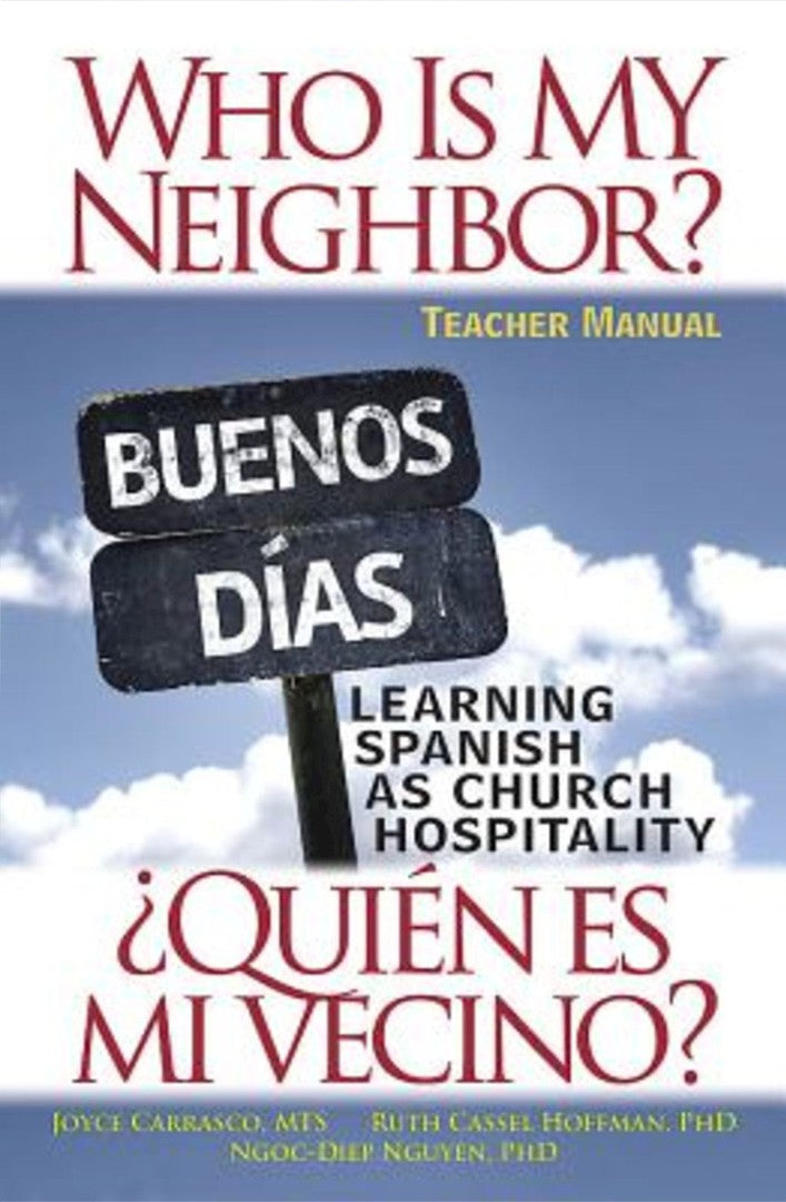 Who Is My Neighbor? Teacher Manual - Re-vived