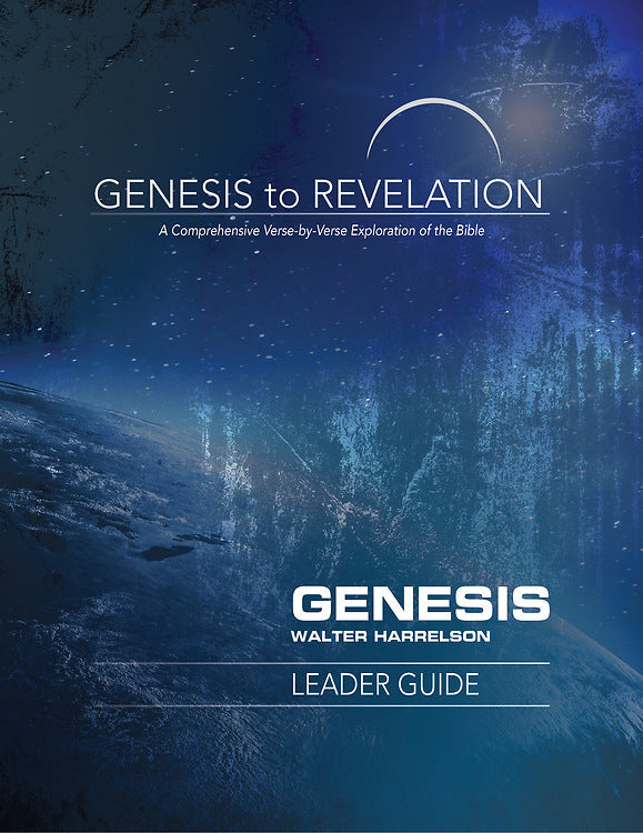 Genesis to Revelation: Genesis Leader Guide - Re-vived