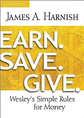 Earn. Save. Give. [Large Print] - Re-vived