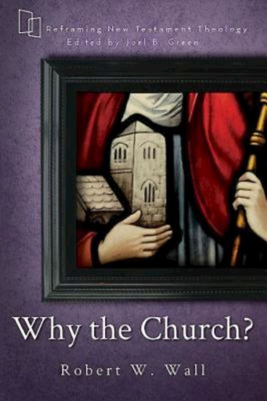 Why the Church? - Re-vived