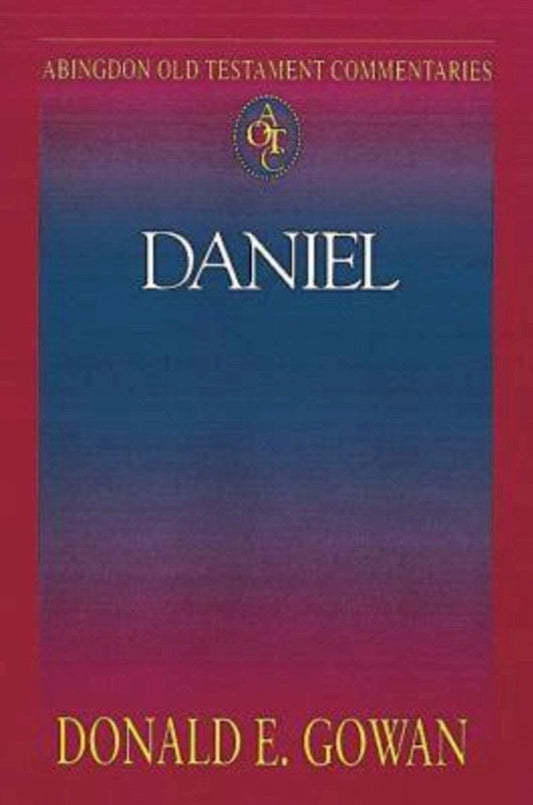 Abingdon Old Testament Commentaries: Daniel - Re-vived