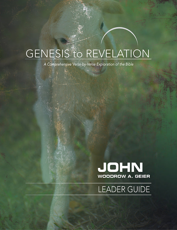 Genesis to Revelation: John Leader Guide - Re-vived