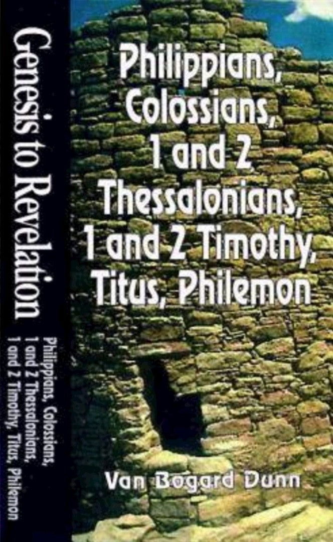 Genesis to Revelation: Philippians, Colossians, 1 and 2 Thes - Re-vived