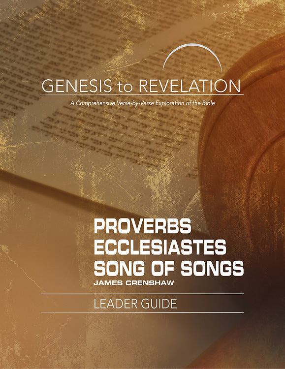 Genesis to Revelation: Proverbs, Ecclesiastes, Song of Songs - Re-vived