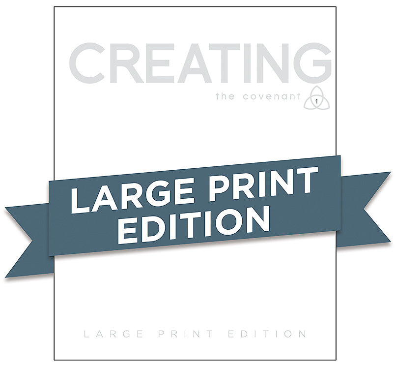 Covenant Bible Study: Creating Participant Guide Large Print - Re-vived