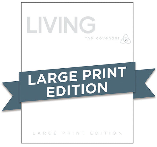 Covenant Bible Study: Living Participant Guide Large Print - Re-vived
