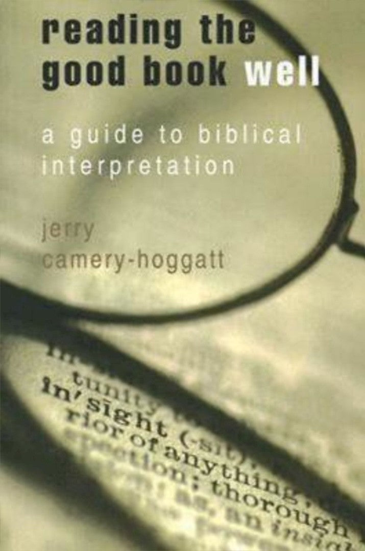 Reading the Good Book Well - Re-vived