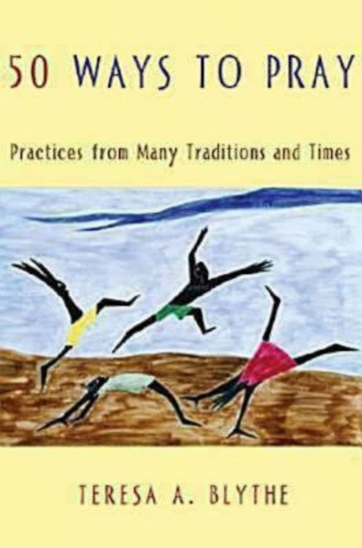 50 Ways to Pray - Re-vived
