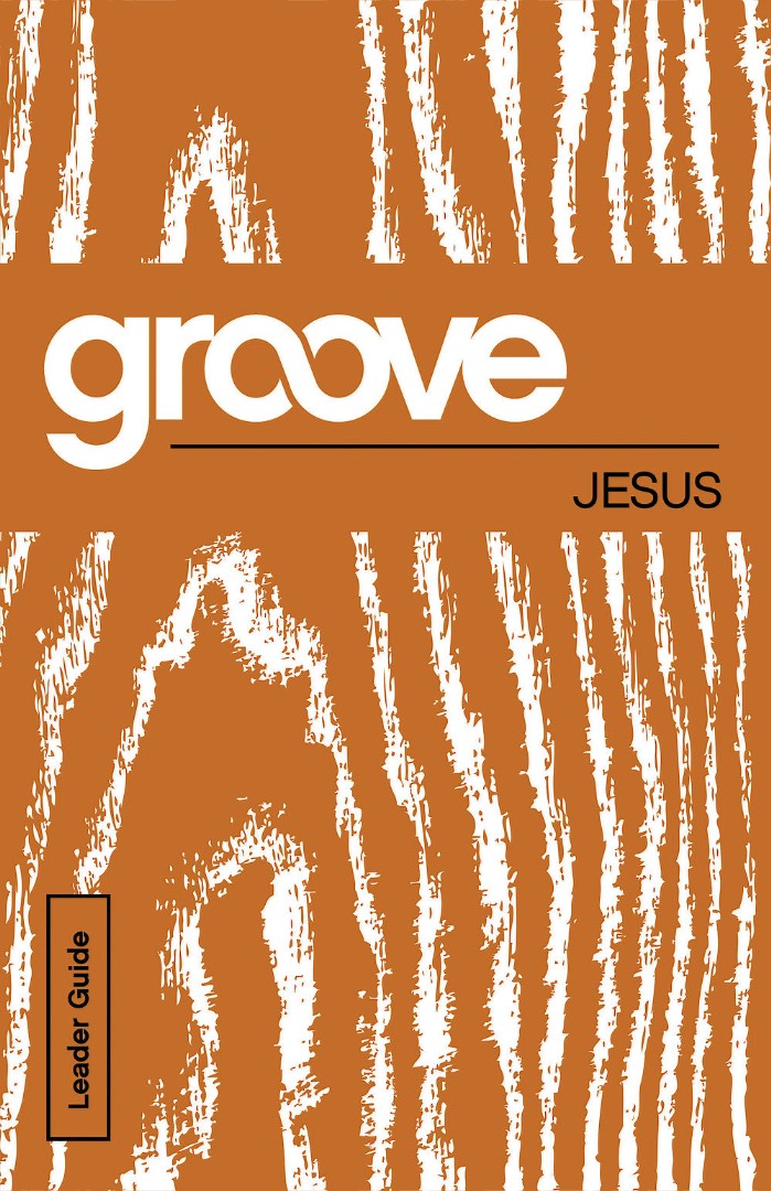 Groove: Jesus Leader Guide - Re-vived