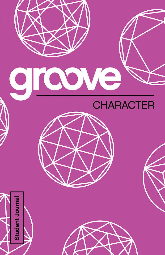 Groove: Character Student Journal - Re-vived