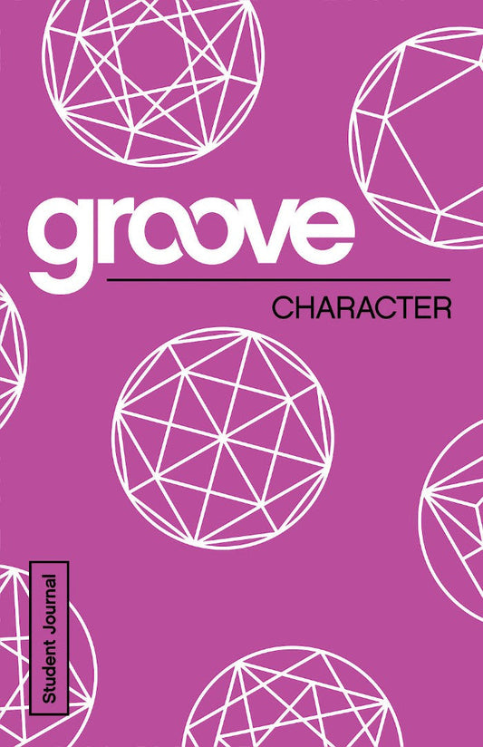 Groove: Character Student Journal - Re-vived