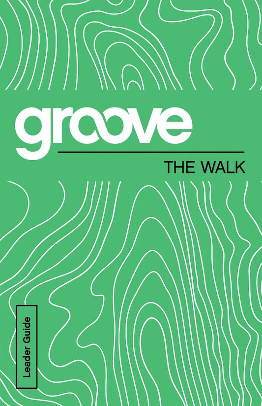 Groove: The Walk Leader Guide - Re-vived