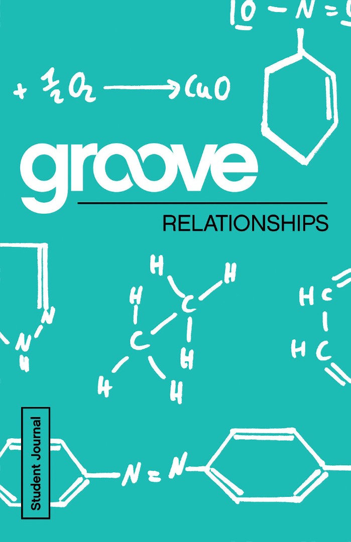 Groove: Relationships Student Journal - Re-vived