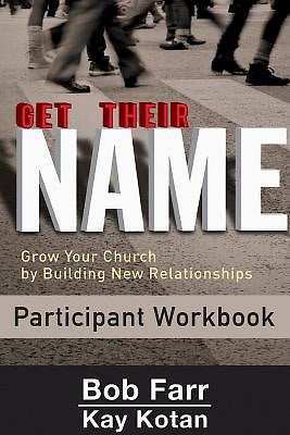 Get Their Name: Participant Workbook - Re-vived