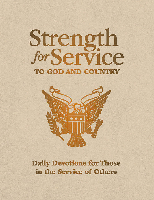 Strength for Service to God and Country - Re-vived