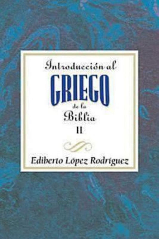 Introducción al griego de la Biblia II AETH - Re-vived