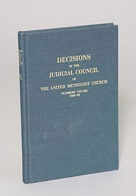 Decisions of the Judicial Council of The United Methodist Church - Re-vived