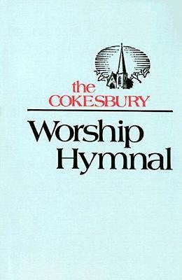 The Cokesbury Worship Hymnal - Re-vived