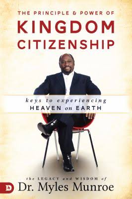 The Principle and Power of Kingdom Citizenship - Re-vived