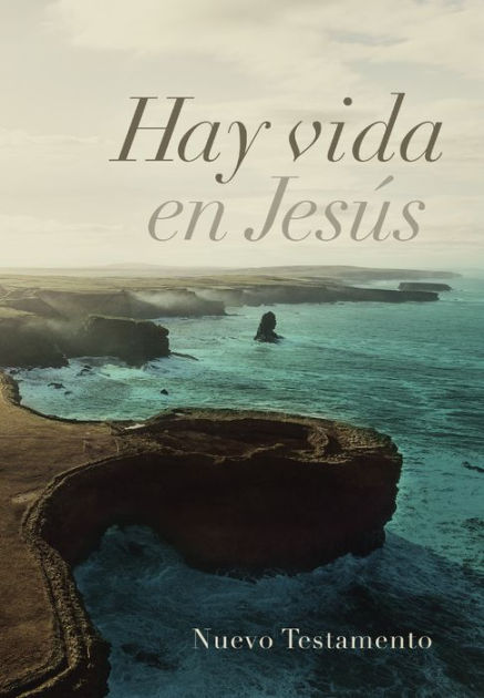 RVR 1960 Hay vida en Jesús Nuevo Testamento, tapa suave - Re-vived