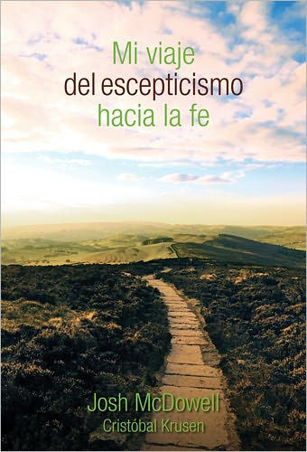 Mi viaje del escepticismo hacia la fe - Re-vived
