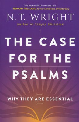 The Case For The Psalms - Re-vived