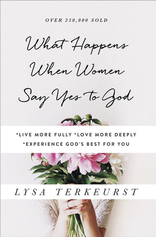 What Happens When Women Say Yes to God - Re-vived
