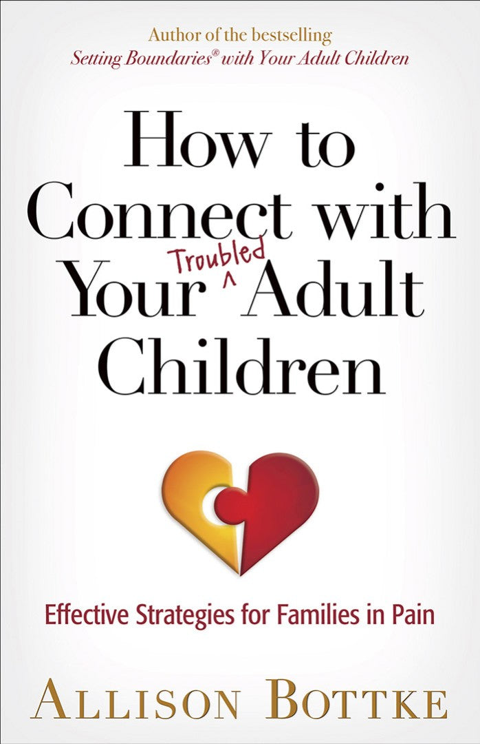 How To Connect With Your Troubled Adult Children - Re-vived