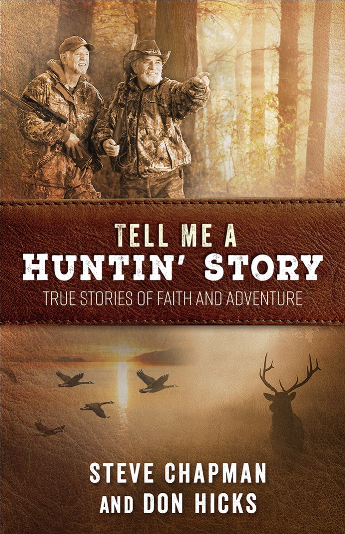 Tell Me a Huntin' Story - Re-vived