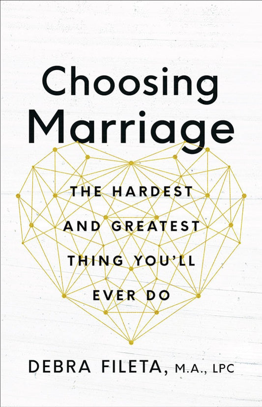 Choosing Marriage - Re-vived