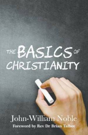 The Basics Of Christianity - Re-vived