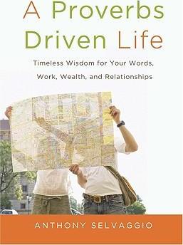 A Proverbs Driven Life - Re-vived