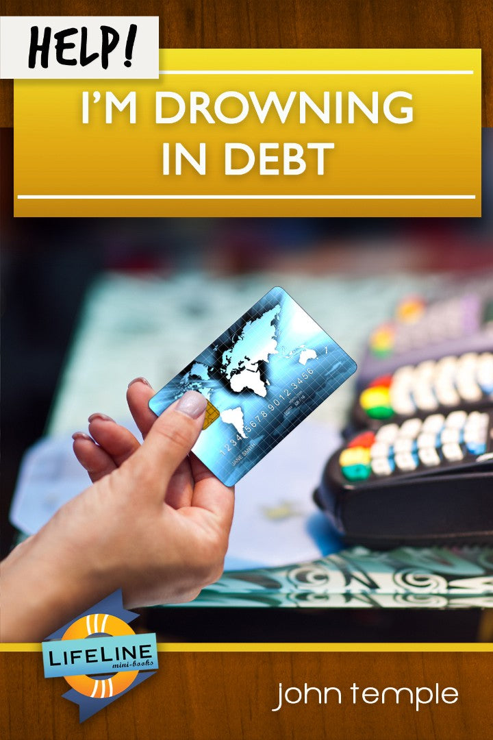 Help! I'm Drowning in Debt - Re-vived
