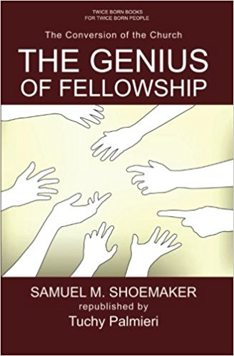 Conversion of the Church, The: The Genius Of Fellowship - Re-vived