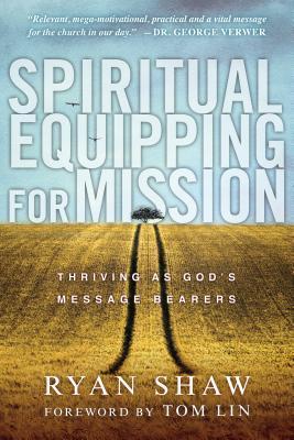 Spiritual Equipping for Mission - Re-vived
