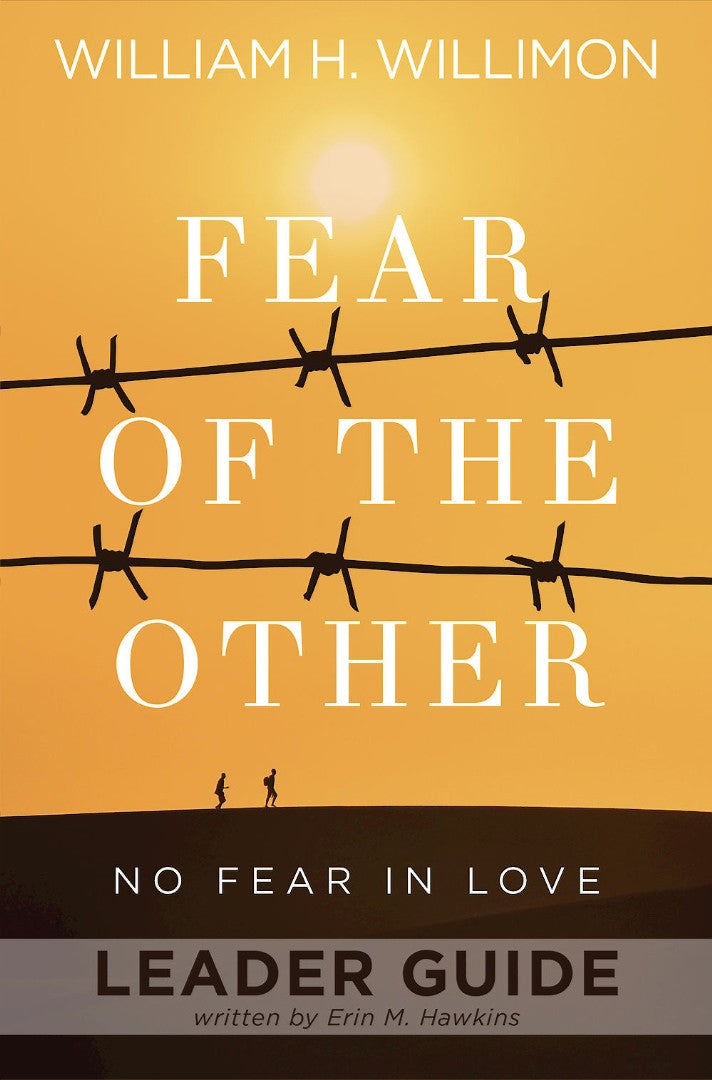Fear of the Other Leader Guide - Re-vived