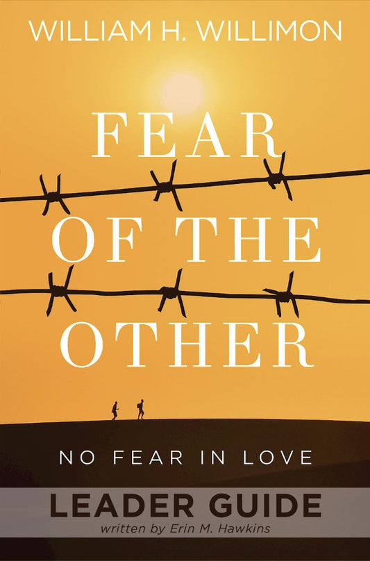 Fear of the Other Leader Guide - Re-vived