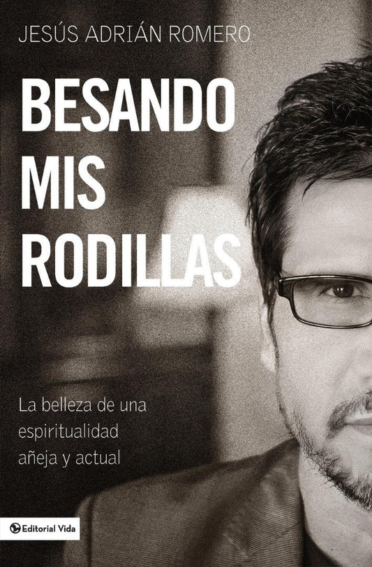 Besando mis Rodillas - Re-vived