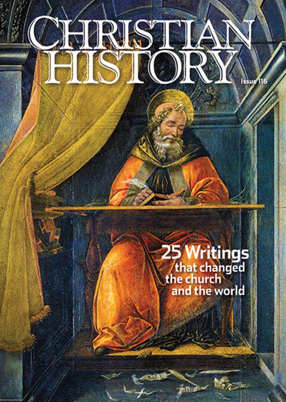 Christian History Magazine #116: 25 Writings That Changed - Re-vived