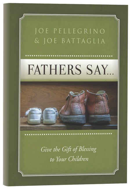 Fathers Say... - Re-vived