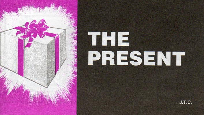 Tracts: Present, The (Pack of 25) - Re-vived