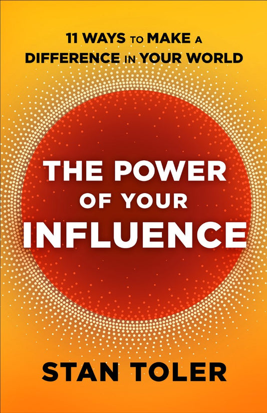 The Power of Your Influence - Re-vived