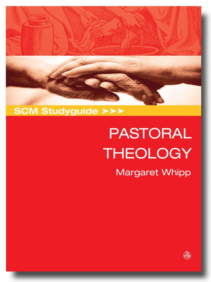 SCM Study Guide: Pastoral Theology - Re-vived
