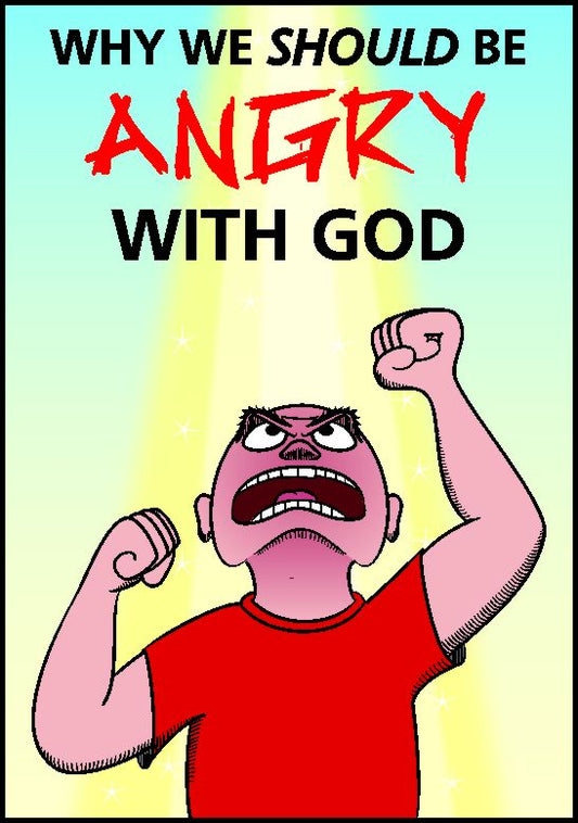 Tracts: Angry With God 50-Pack - Re-vived