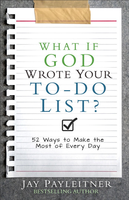 What If God Wrote Your To-Do List? - Re-vived