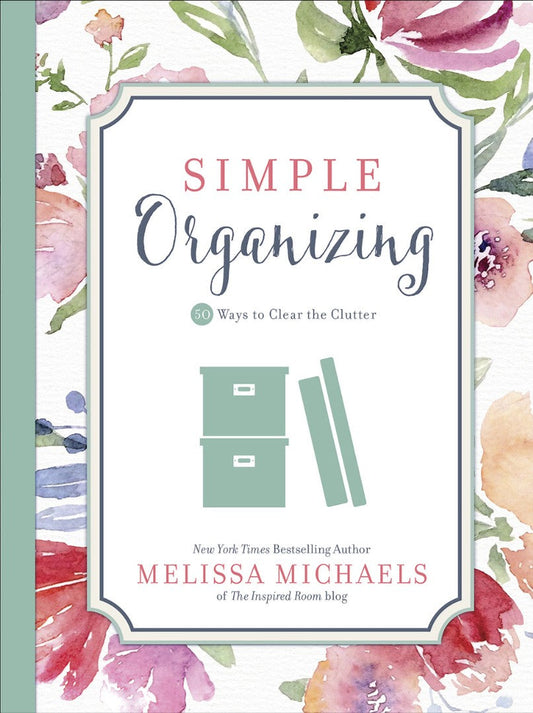 Simple Organizing - Re-vived