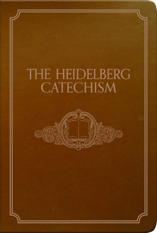 The Heidelberg Catechism - Re-vived